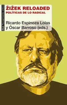 Zizek Reloaded . 