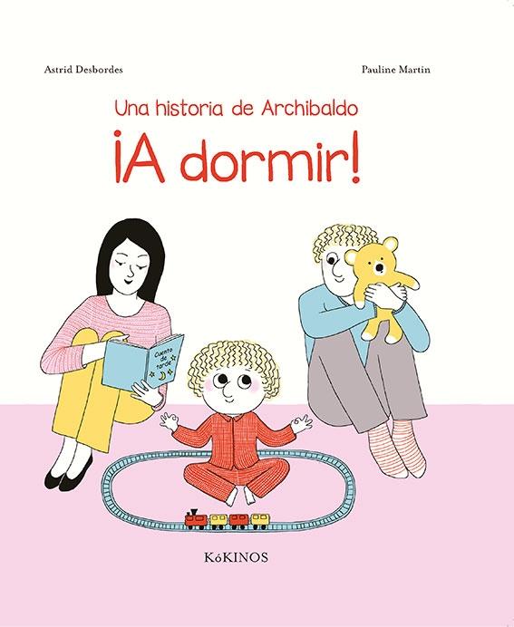 Una historia de Archibaldo ¡A dormir!