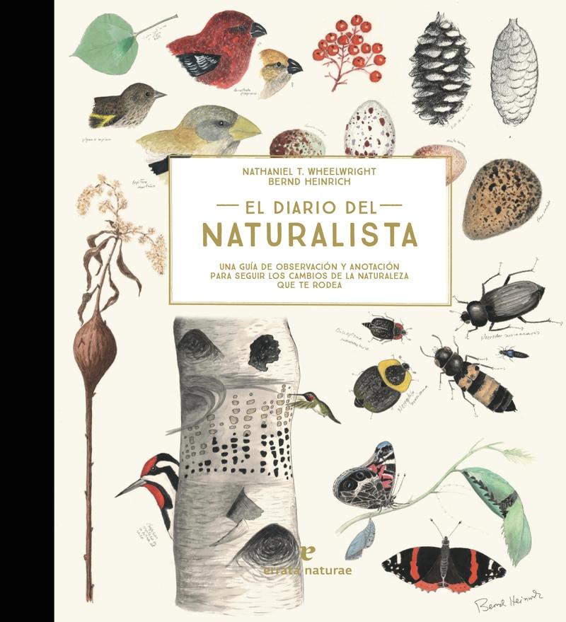Diario del naturalista "Una guía de observación y anotación para seguir los cambios". 