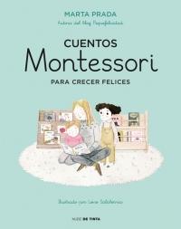 Cuentos Montessori para Crecer Felices