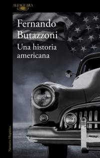 Una historia americana. Una historia americana.