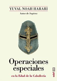 Operaciones especiales "en la Edad de la Caballería". 