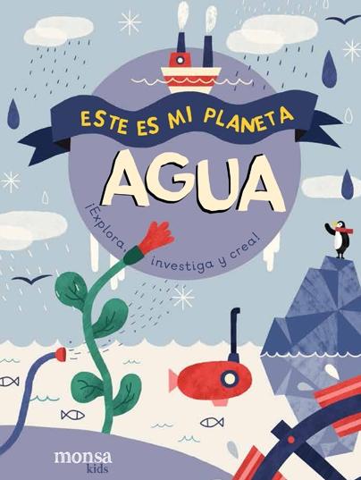 Este es mi planeta - Agua