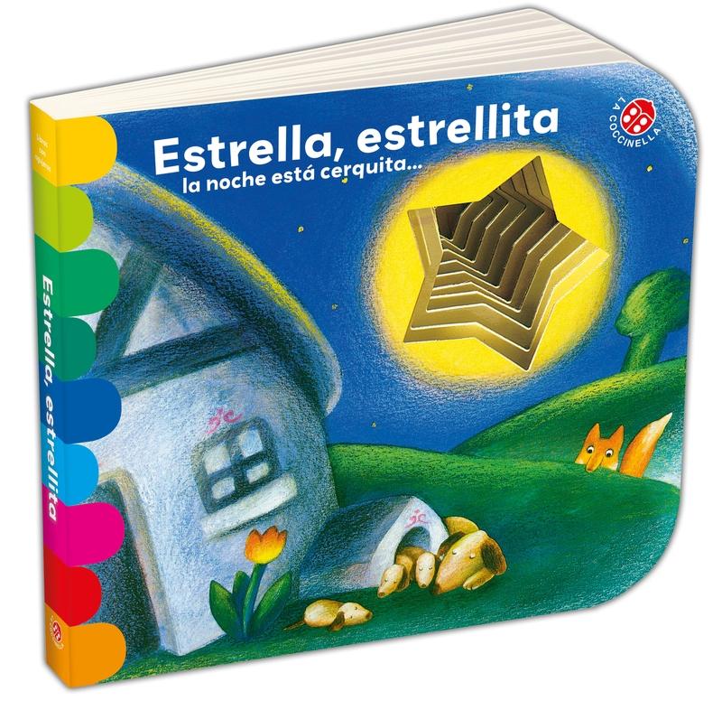Estrella, Estrellita, la noche está cerquita. 