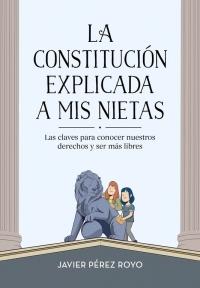 La Constitución explicada a mis nietas