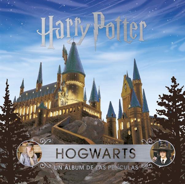 Harry Potter - Hogwarts "Un álbum de las películas"