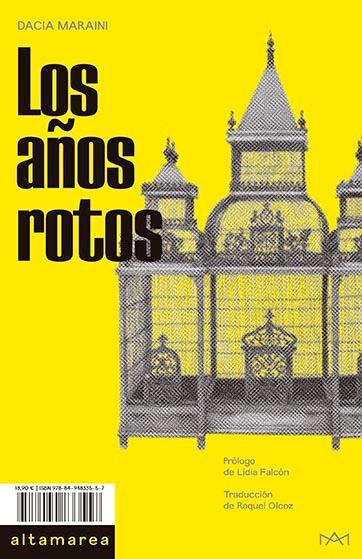 Los Años Rotos