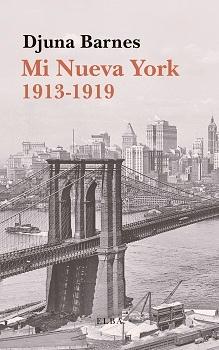 Mi Nueva York 1913-1919. 