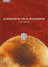 La búsqueda de vida en otros planetas