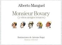 Monsieur Bovary (y otros amigos tenaces). 