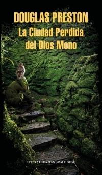 La Ciudad Perdida del Dios Mono. 