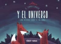 ZORRO CURIOSO Y EL UNIVERSO, EL.UN LIBRO