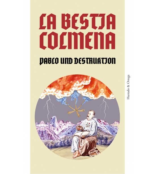 LA BESTIA COLMENA. LA BESTIA COLMENA.
