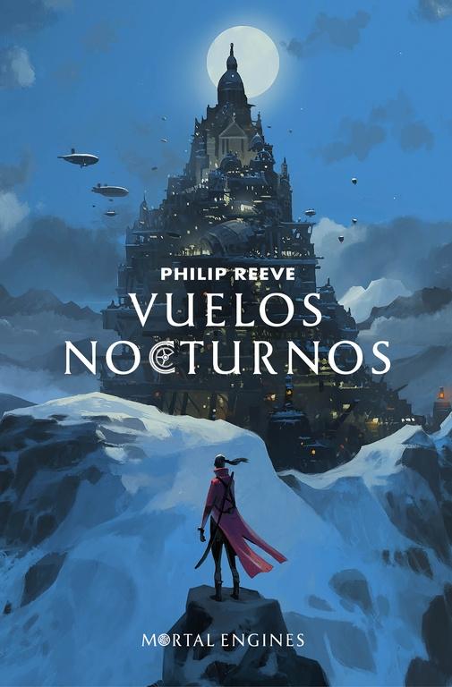 Vuelos Nocturnos (Mortal Engines 0). 