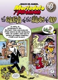 Magos Humor Mortadelo 196. Gallina de los Huevos de Oro. 