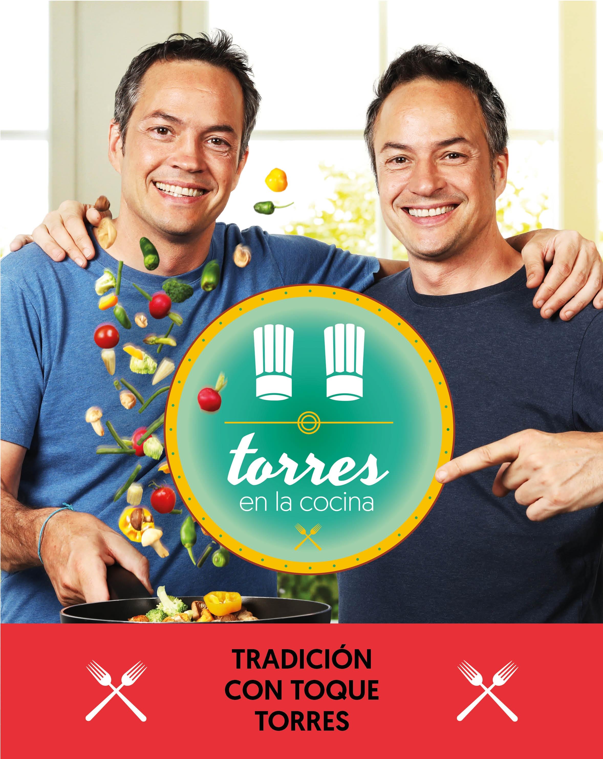 Torres en la Cocina 3 "Tradición con Toque Torres". 