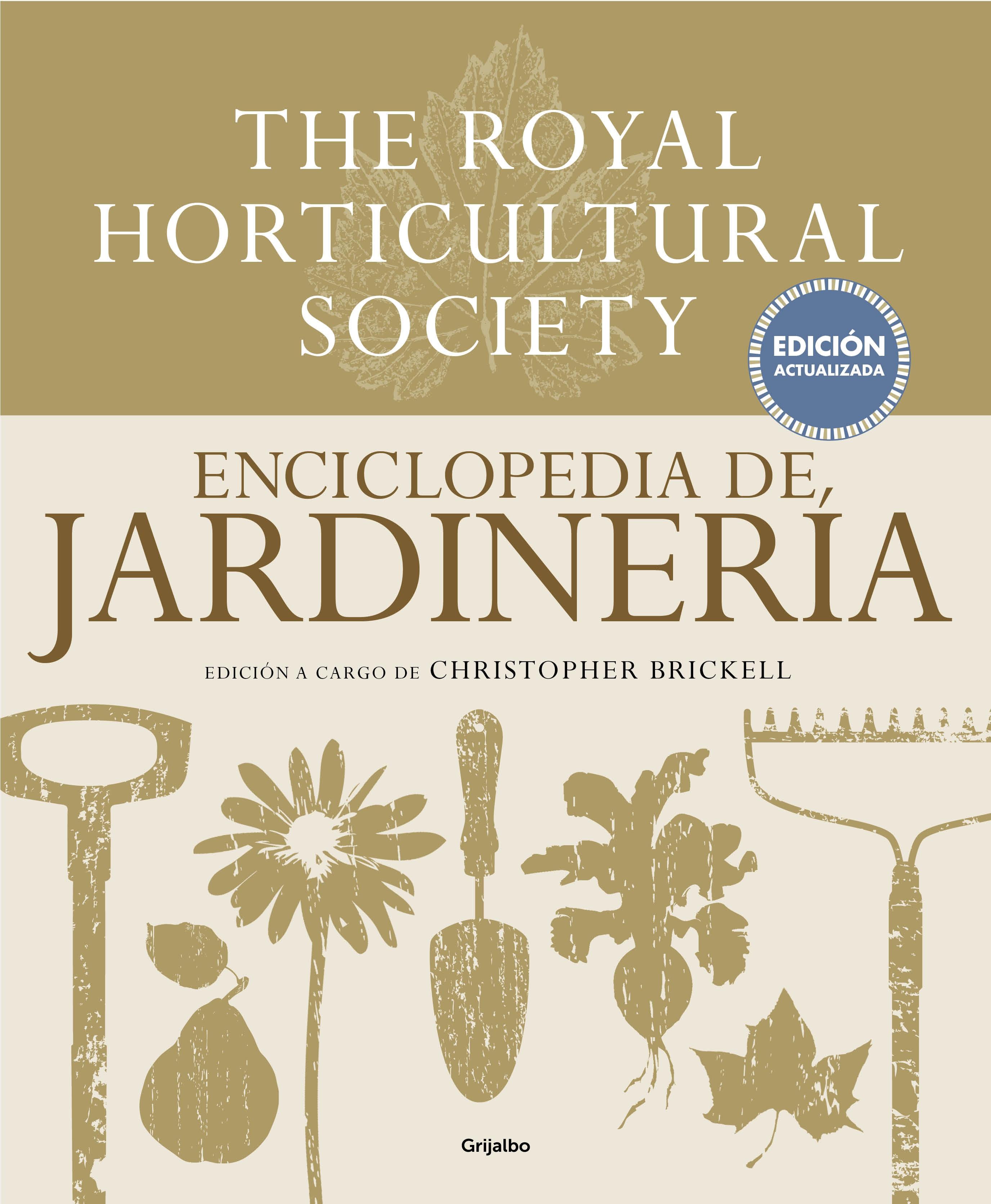 Enciclopedia de Jardinería. The Royal Horticultural Society "Edición Actualizada"