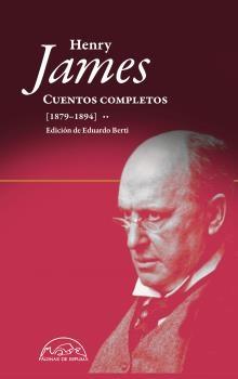 CUENTOS COMPLETOS HENRY JAMES (1879-1894). 