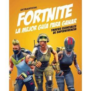 Fortnite. La mejor guía para ganar