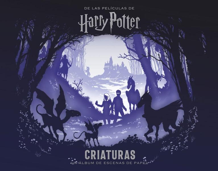 Harry Potter: Criaturas. Un Álbum de Escenas de Papel "Libro de la película "