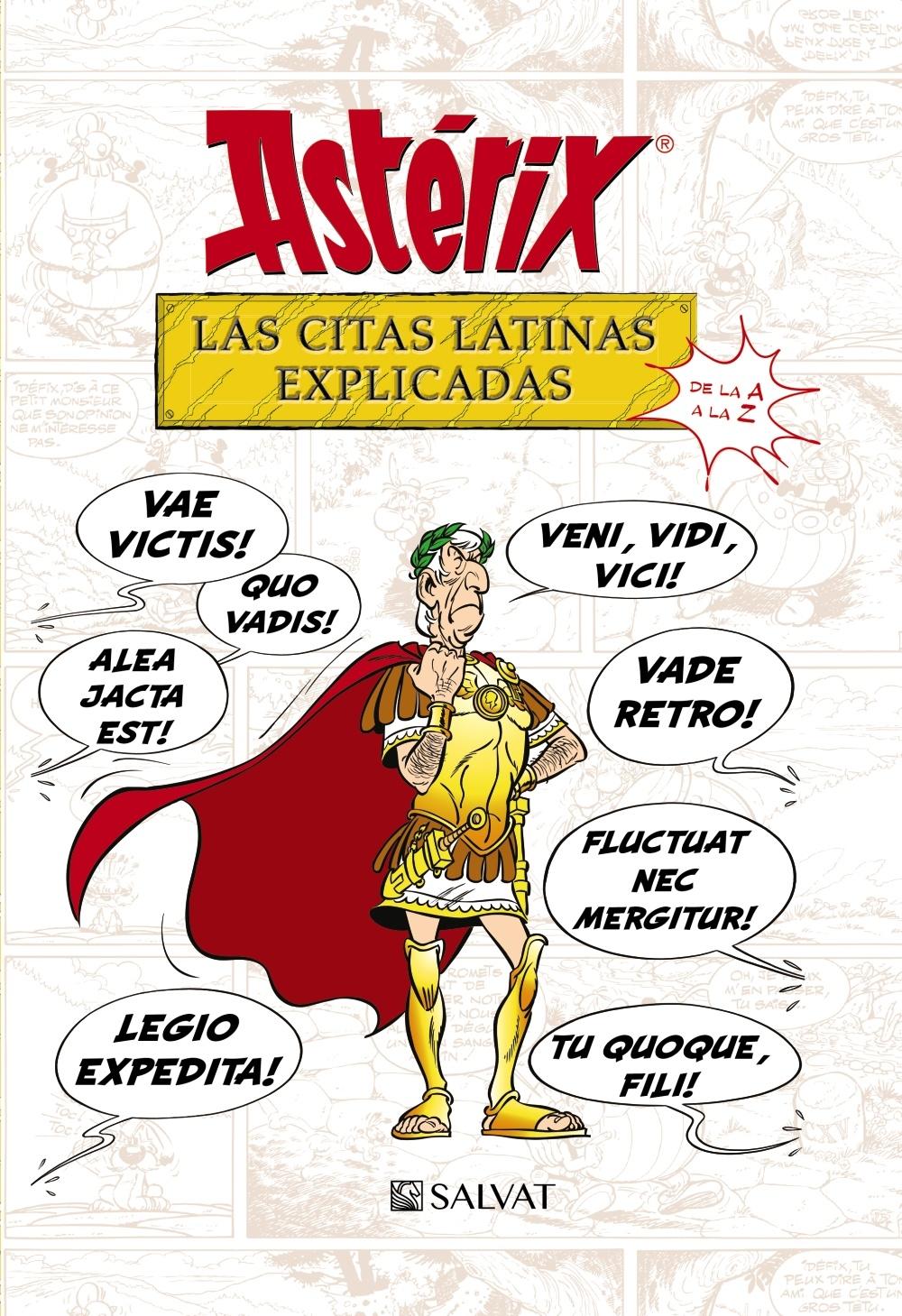 Astérix. Las citas latinas explicadas "De la A a la Z"