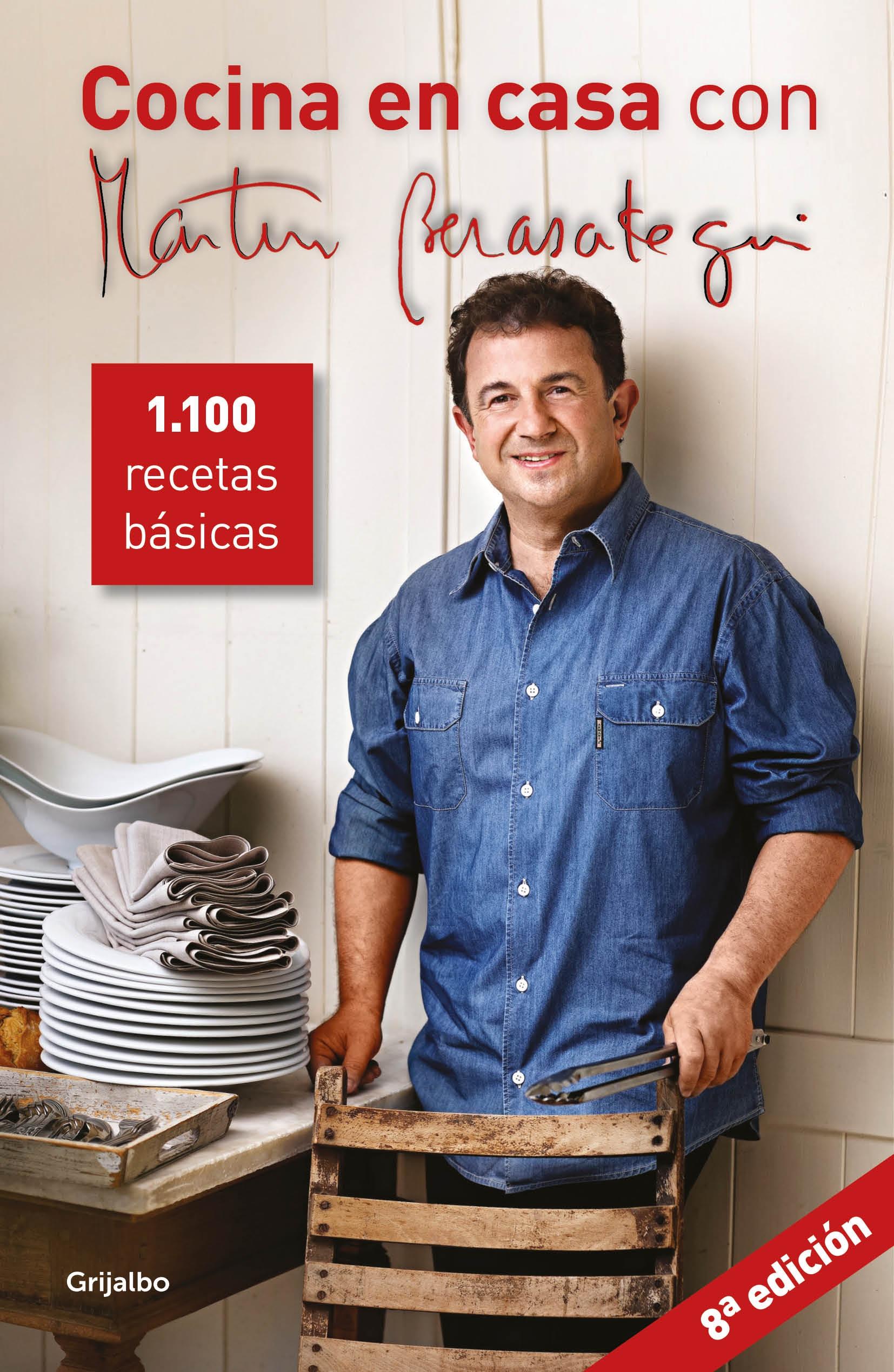 Cocina en casa con Martín Berasategui "1100 recetas básicas"