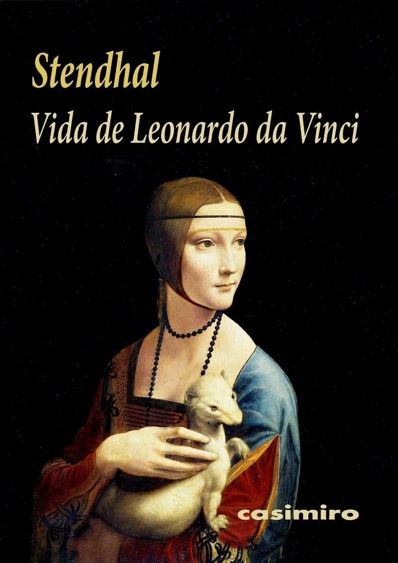 Vida de Leonardo da Vinci. 