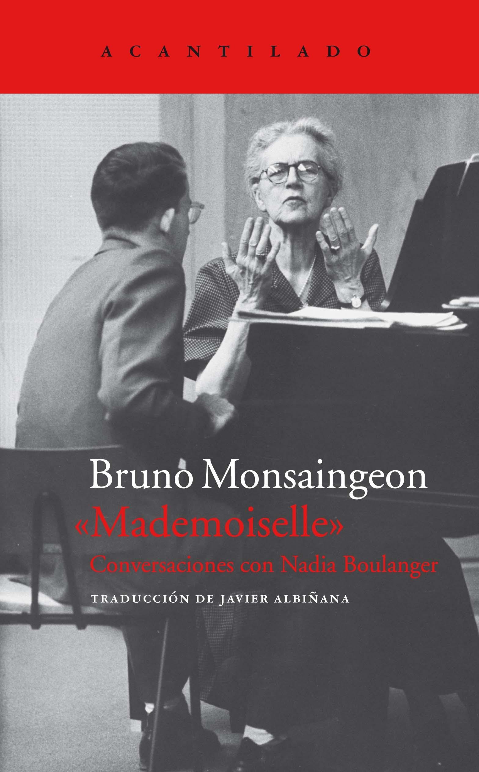 Mademoiselle "Conversaciones con Nadia Boulanger"