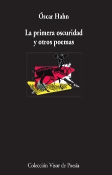 La primera oscuridad y otros poemas