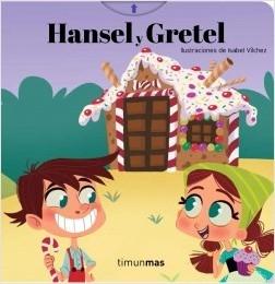 Hansel y Gretel. Cuento con mecanismos