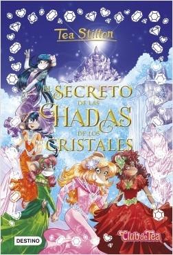 El secreto de las hadas de los cristales. 