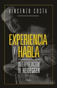 Experiencia y habla "Interpretación de Heidegger"