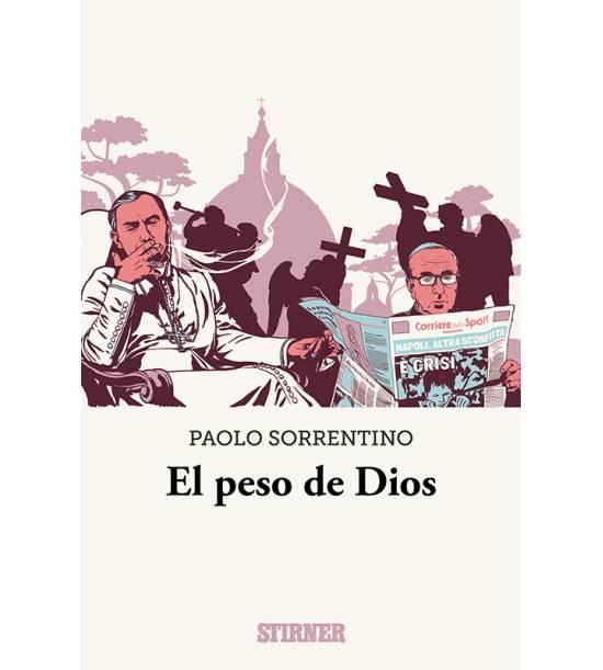 EL PESO DE DIOS. 