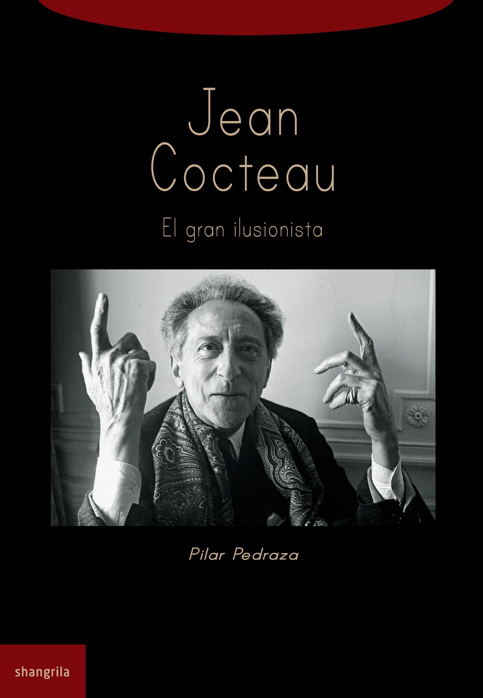 Jean Cocteau "El gran ilusionista". 