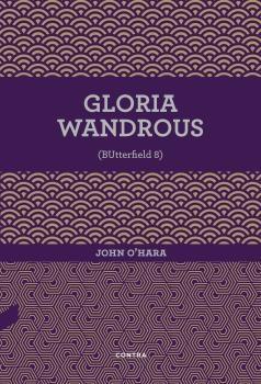 Gloria Wandrous "Butterfield 8"