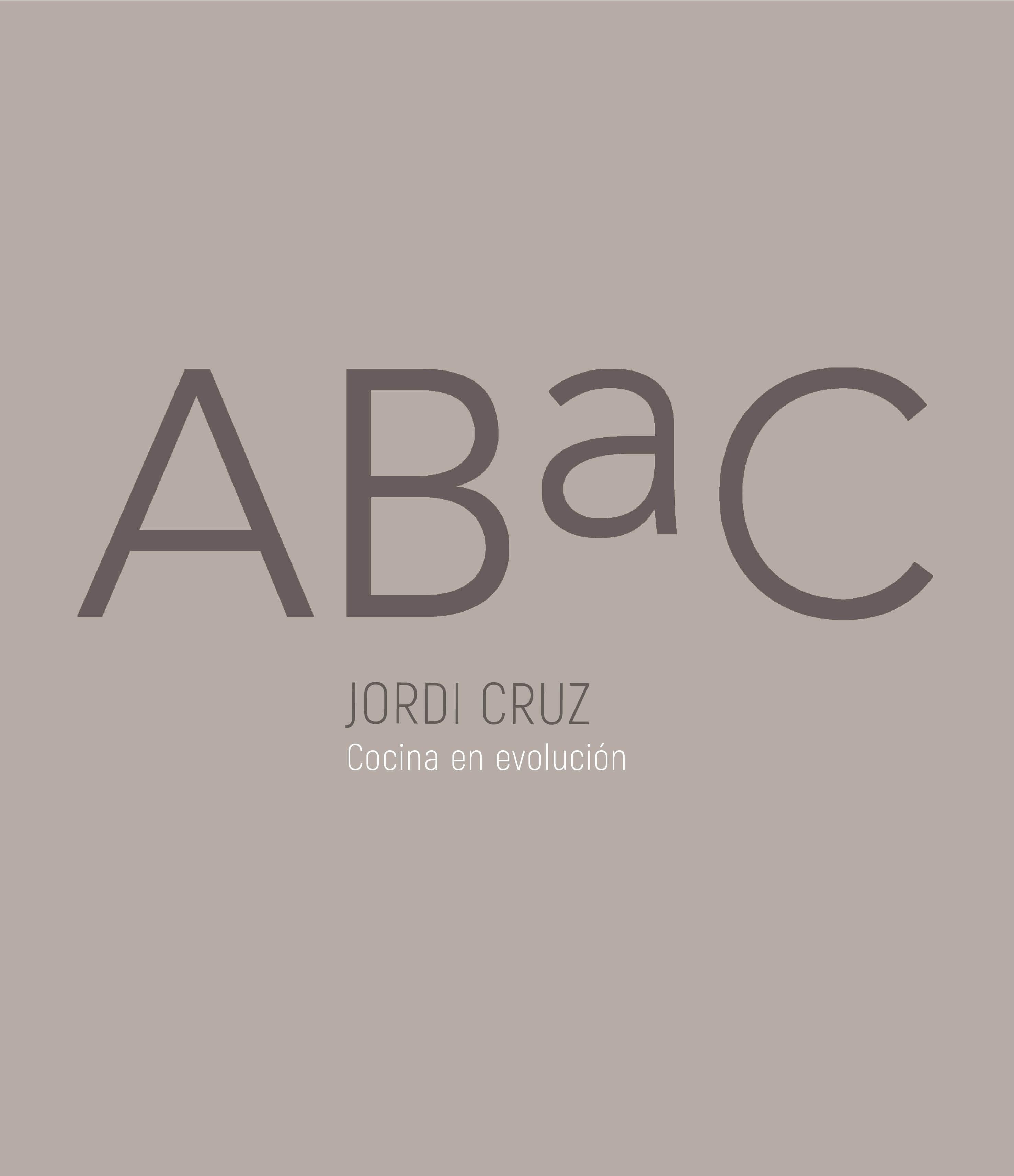 Abac (Edición Bilingüe) "Cocina en Evolución"