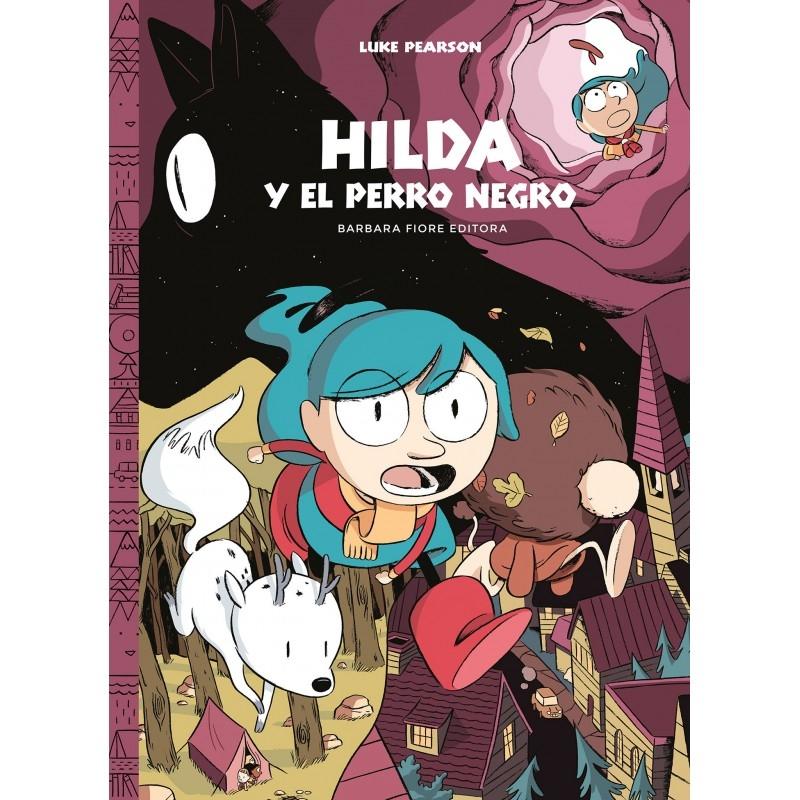 Hilda 4 "Hilda y el Perro Negro". 