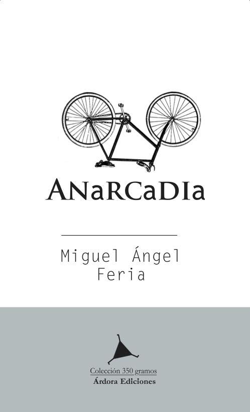 Anarcadia