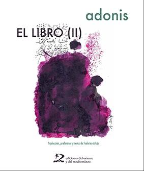 El Libro (Ii) "(El Ayer, el Lugar, el Ahora). Manuscrito Atribuido a Al-Mutanabbi"