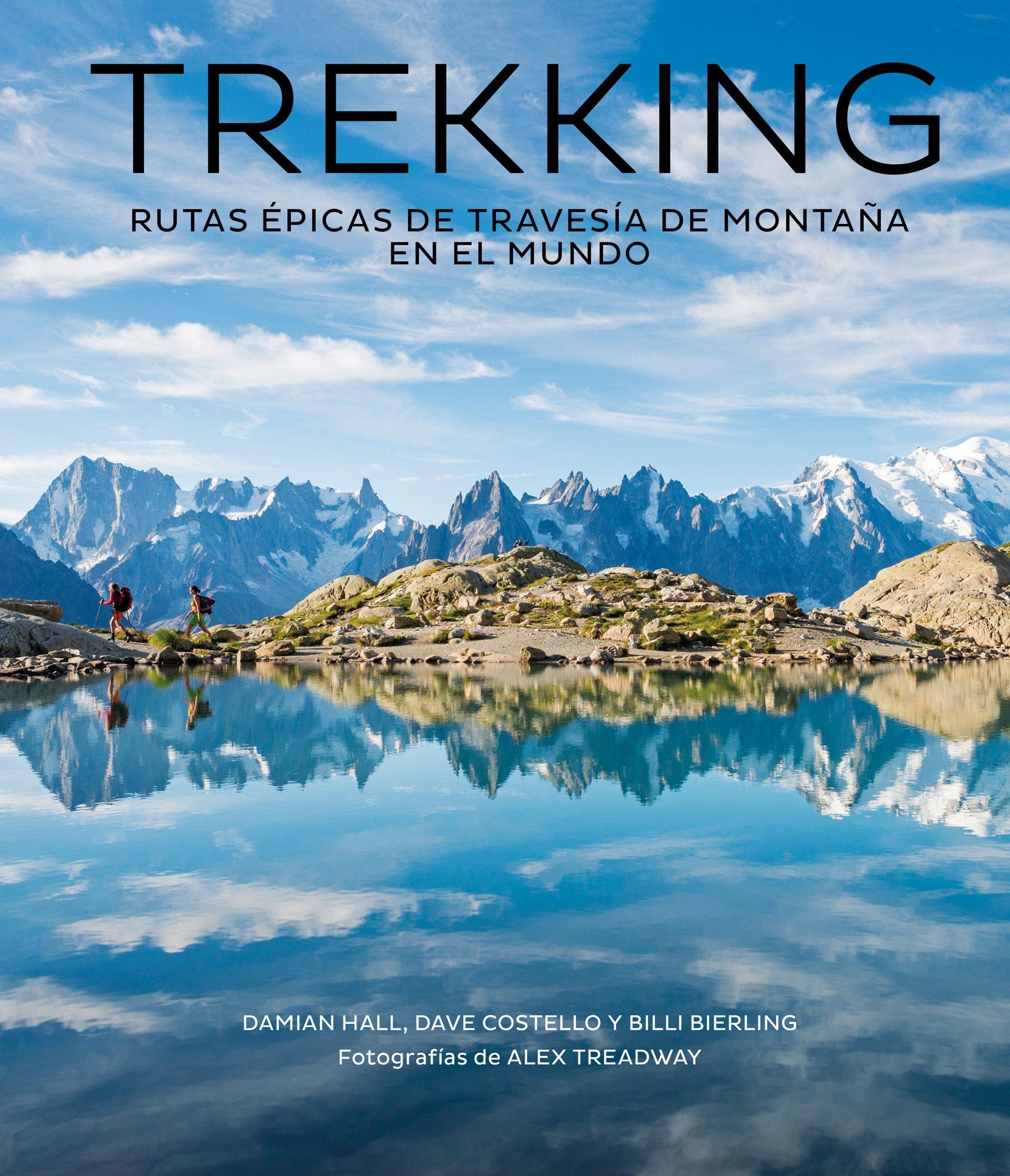 Trekking "Rutas Épicas de Travesía de Montaña en el Mundo". 