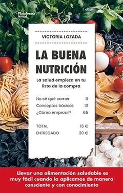 La buena nutrición. 