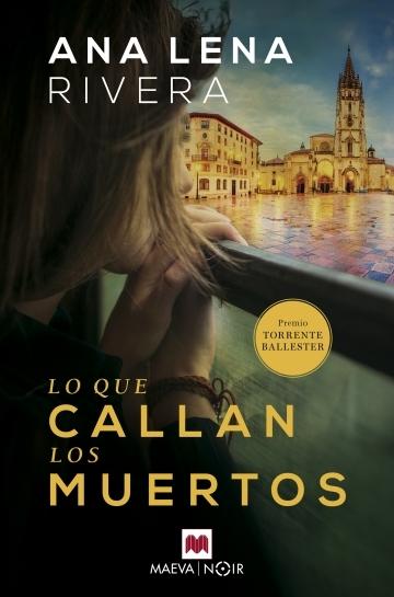Lo que callan los muertos. Lo que callan los muertos.