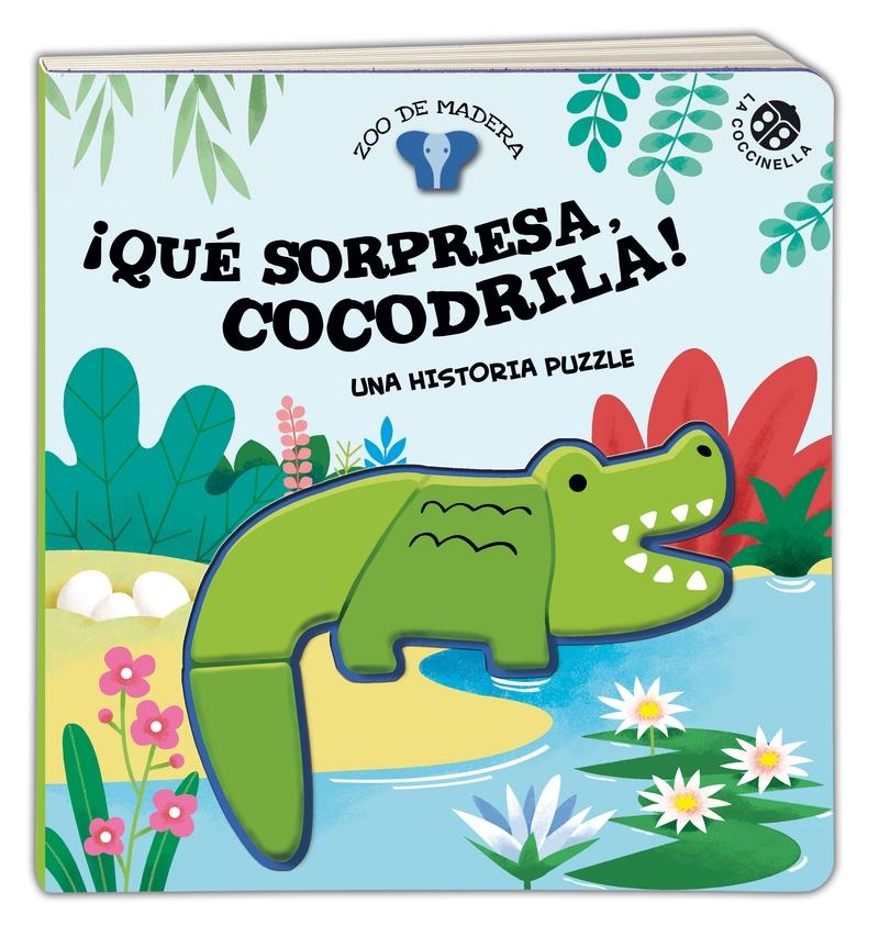 ¡Qué sorpresa, cocodrila! "Una historia con puzle". 