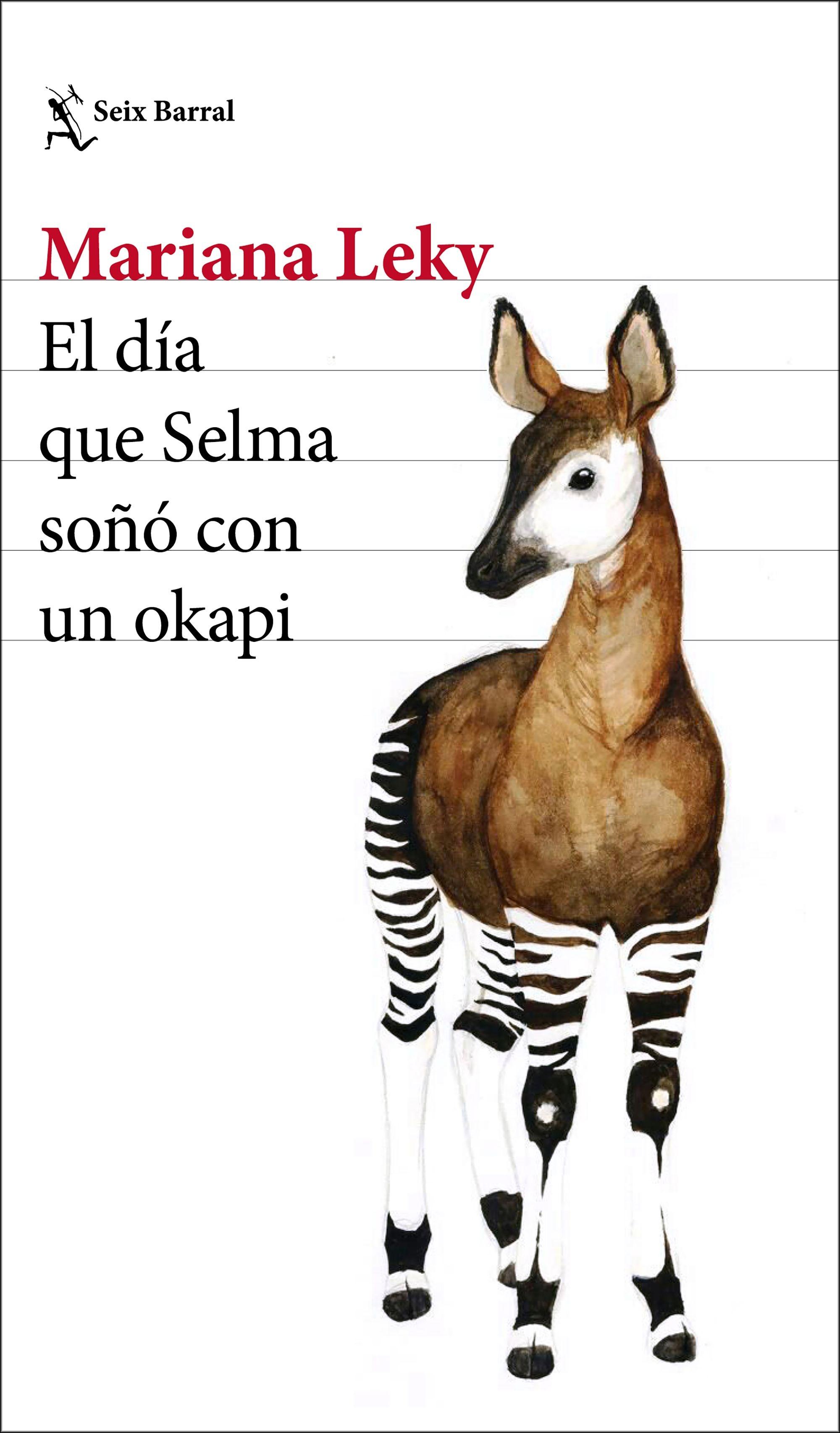 El Día que Selma Soñó con un Okapi. 