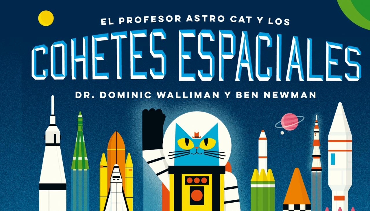 El Profesor Astrocat y los Cohetes Espaciales