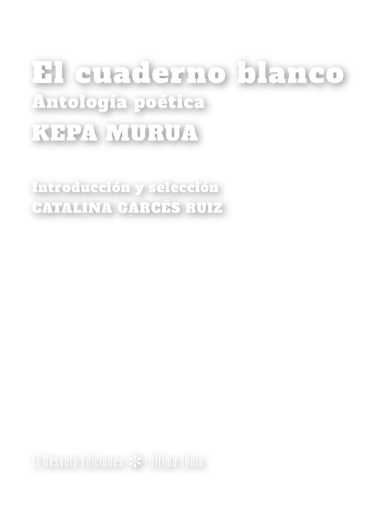 El cuaderno blanco. 