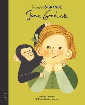 Pequeña & GRANDE Jane Goodall "Grande Jane Goodall"