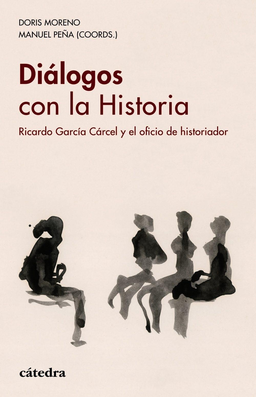 Diálogos con historia "Ricardo García Cárcel y el oficio de historiador". 