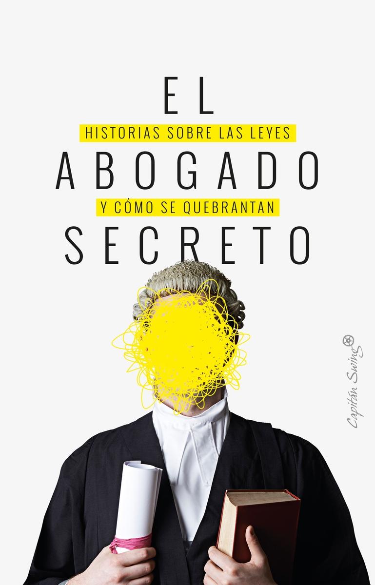 El abogado secreto. 