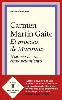 El Proceso de Macanaz "Historia de un Empapelamiento". 